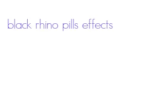 black rhino pills effects