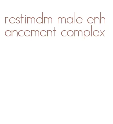 restimdm male enhancement complex
