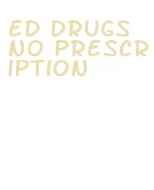 ed drugs no prescription