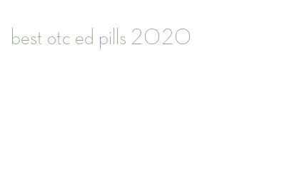best otc ed pills 2020