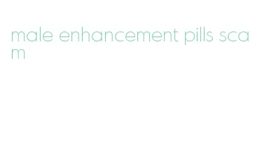 male enhancement pills scam