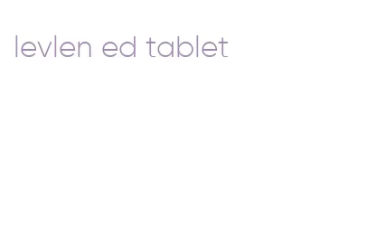 levlen ed tablet